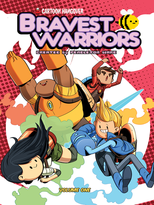 Title details for Bravest Warriors (2012), Volume 1 by Pendleton Ward - Wait list